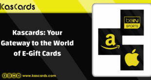 Kascards: Your Gateway to the World of E-Gift Cards