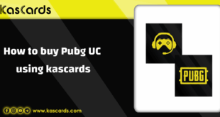How to buy Pubg UC using kascards store step by step