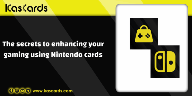 The secrets to enhancing your gaming using Nintendo cards