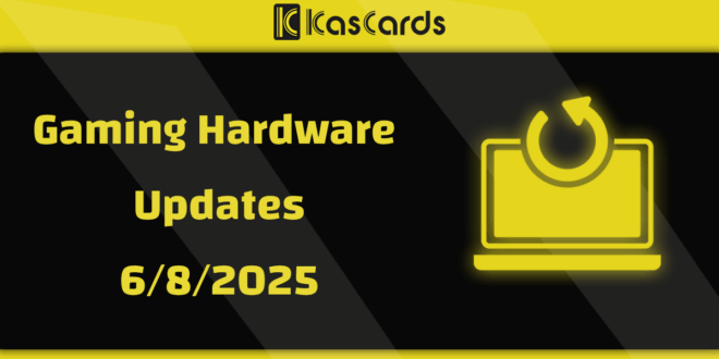 Daily Gaming Hardware Updates & Analysis – 6/8/2025